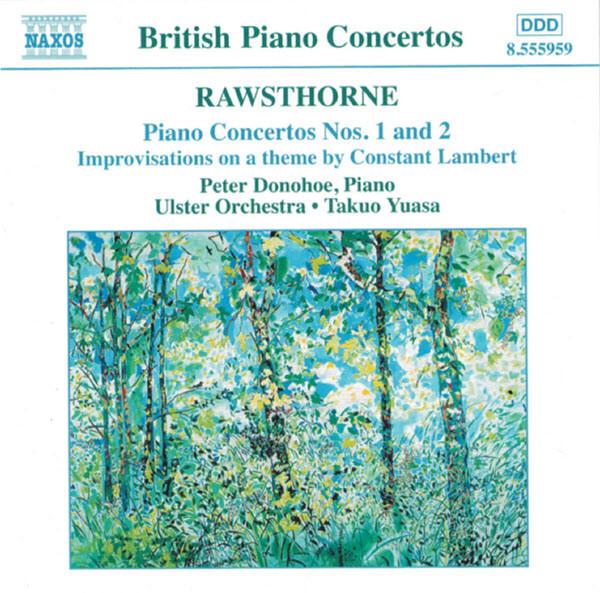 CD ALAN RAWSTHORNE, PETER DONOHOE, ULS - Piano Concertos 8555959 Naxos 2003 Japan ObiClassical Used