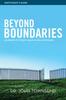 The Beyond Boundaries Bible Study Participant's Guide : Learning To Trust Again In Relationships Book