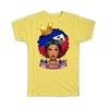 Gift T-Shirt : Haiti Haitian Girl Woman Independence 1804 Flag Pride Queen