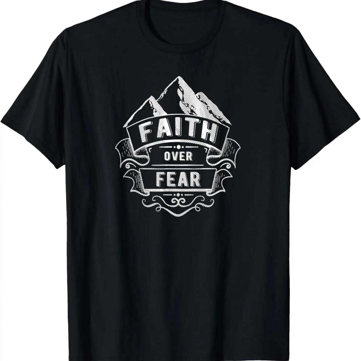 Christian Faith Mountains Faith Over Fear Spiritual T-Shirt S