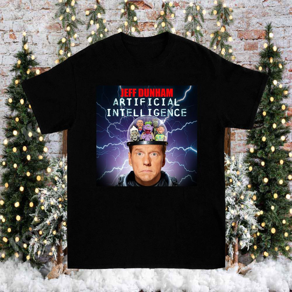 

Jeff Dunham Artificial Intelligence Tour 2024 T Shirt All Size S to 5XL Unisex T-Shirt XL