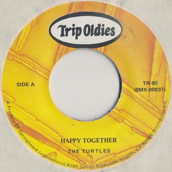

7inch Record TURTLES - Happy Together / It Ain t Me Babe TR80 Trip US Rock Used
