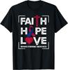 Faith Hope Love Noonan Syndrome Awareness T-Shirt