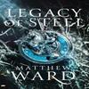 Legacy of Steel by Matthew Ward Paperback Book 9780356513416