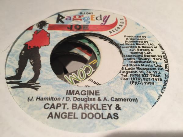 

7inch Record CAPTAIN BARKEY & ANGEL DOOLAS / NIN - Imagine / Too Much Fire RJ041 Raggedy Joe Rec 1999 Jamaica Reggae, Ska & Dub Used