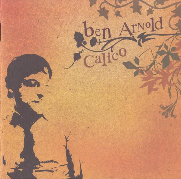 

CD BEN ARNOLD - Calico SCI1018 Sci Fidelity Re 2004 US Rock Used