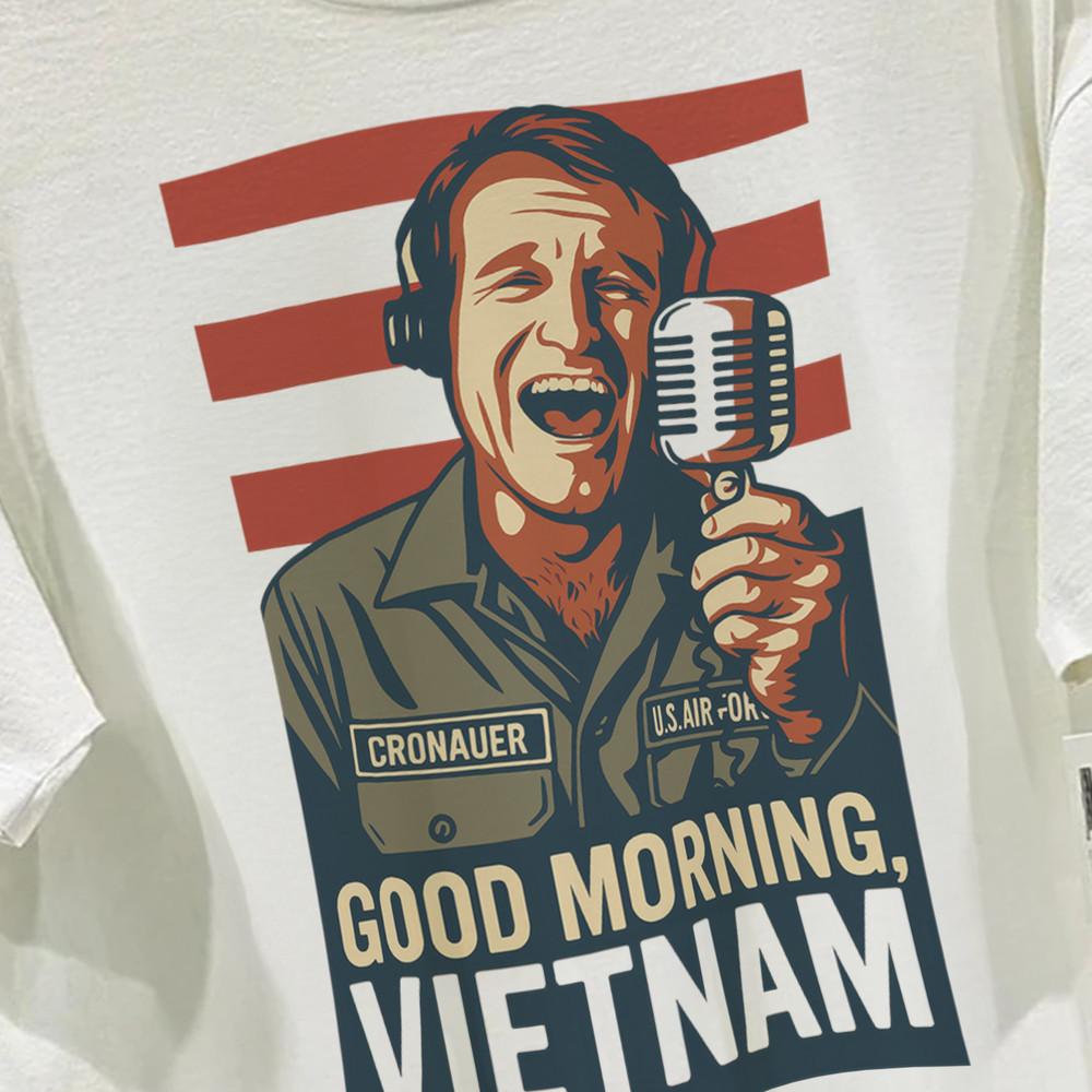 

Good Morning Vietnam Funny Saying T-Shirt Gift Idea Men Colleagues 2XL