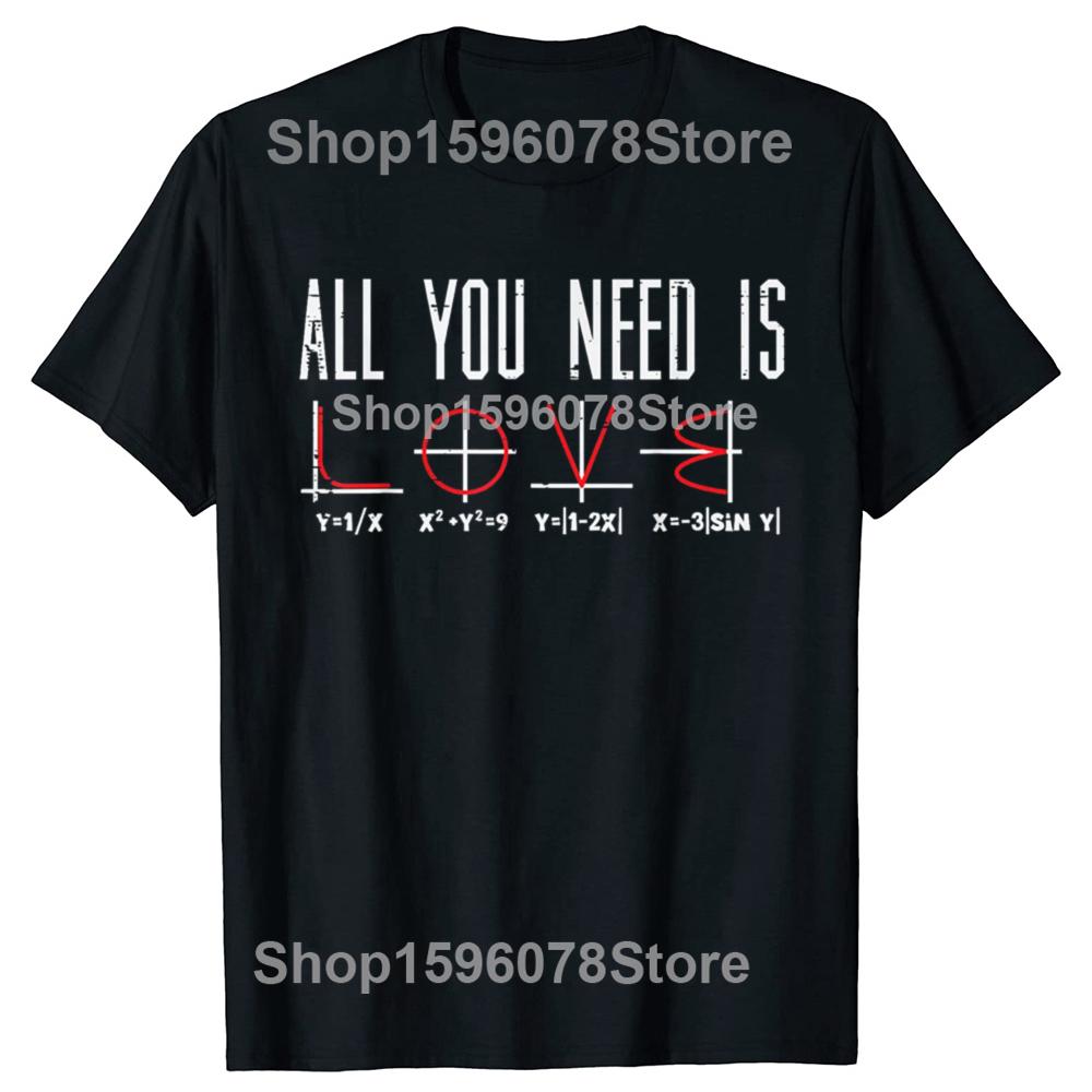 All You Need Is Love Valentýnská matematika Algebra Muži Ženy Tričko Unisex Letní Streetwear Topy Potisk Camiseta Hombre