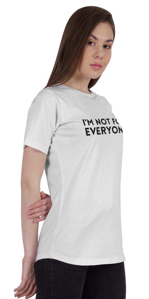 Inkmeso Womens Quote Top   Im Not For Everyone    Graphic Print Tee T-Shirt