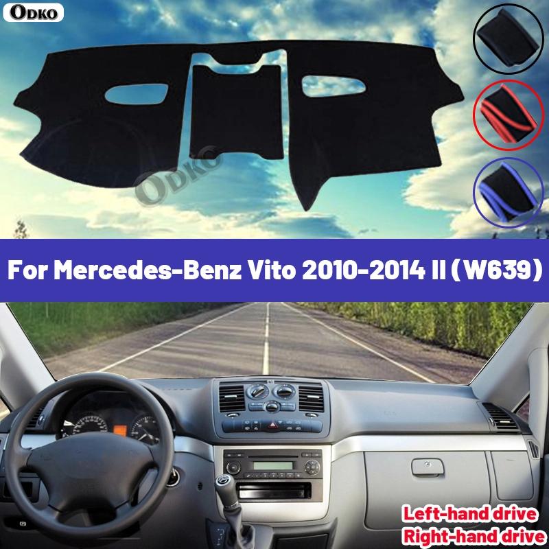 High Quality For Mercedes-Benz Vito 2010 - 2014 II W639 Car Dashboard Cover Mat Sun Shade Avoid Light Pad Carpets Anti-UV