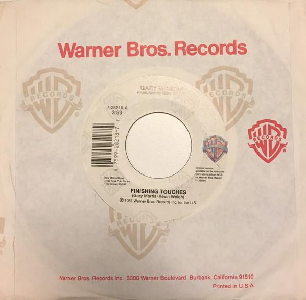 

7inch Record GARY MORRIS - Finishing Touches 728218 Warner Bros. Re 1987 US Folk Used