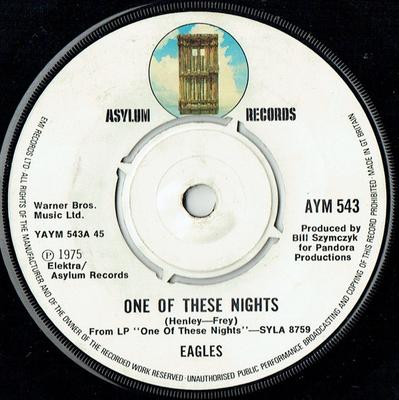 Disc 7 inch EAGLES - One Of These Nights AYM543 Asylum Records 1975 UK Rock Folosit