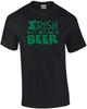 Irish You'd Buy Me A Beer St. Paddy's Day T-shirt