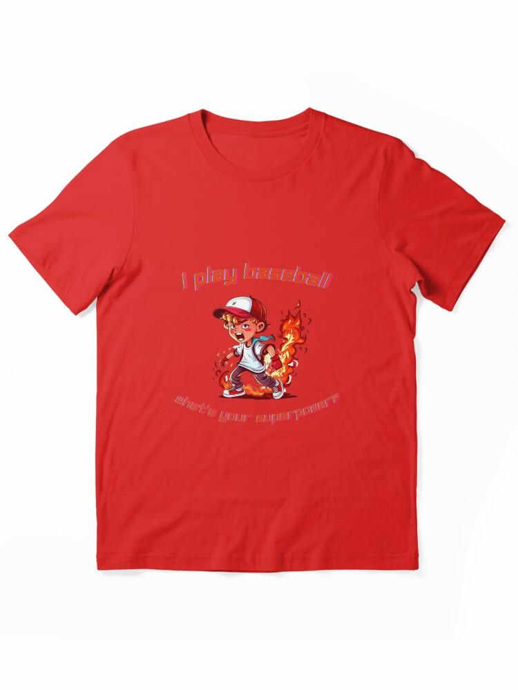 Super Mega Baseball I play baseball what's your superpower Funny baseball Essential Unisex T-Shirt
