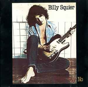 

CD BILLY SQUIER - Don t Say No CDP7464792 Capitol Records 1990 Japan Rock