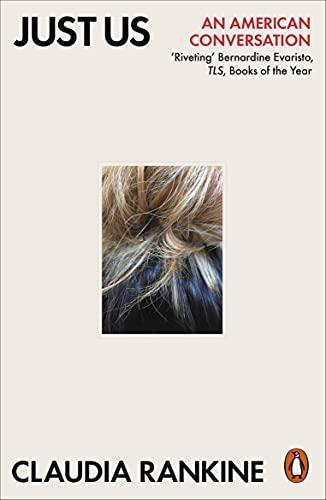 Just Us by Claudia Rankine Paperback Book 9780141994086