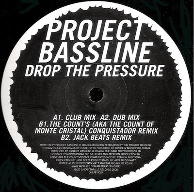 12inch Record PROJECT BASSLINE - Drop The Pressure CHEAP006X Cheap Thrills R 2008 UK Dance & Electronica Used