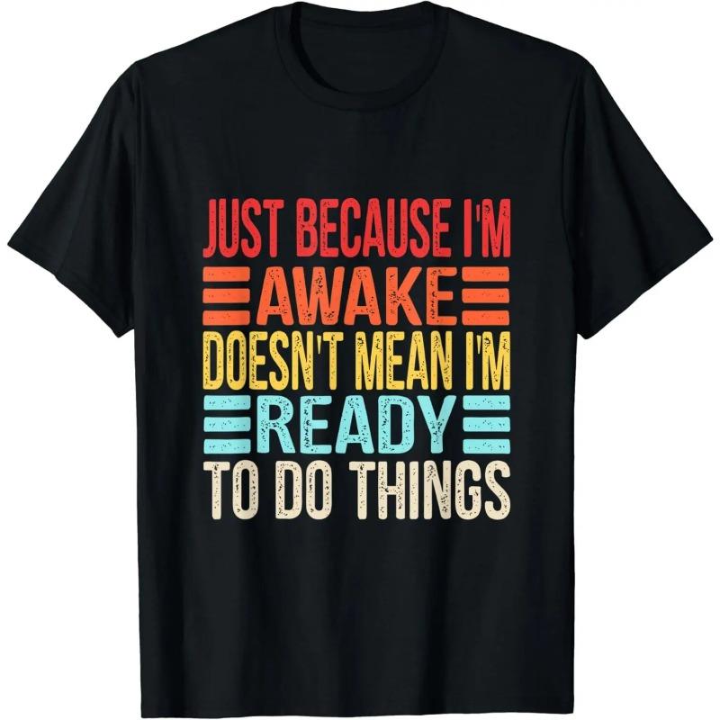 Cadou Amuzant de Ziua de Naștere Doar Pentru că Sunt Treaz Tricou pentru Pre-adolescenți Adolescenți Bărbați Îmbrăcăminte Imprimeu Personalizat Streetwear Tricouri Grafice pentru Bărbați