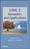 The UML 2 Semantics and Applications Book