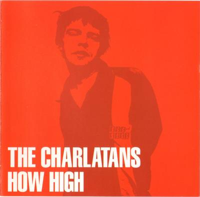 CD CHARLATANS - How High BBQ312CD Beggars Banquet 1997 UK Rock Used