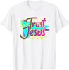 Trust Jesus, Womens 90s Style Christian T-Shirt