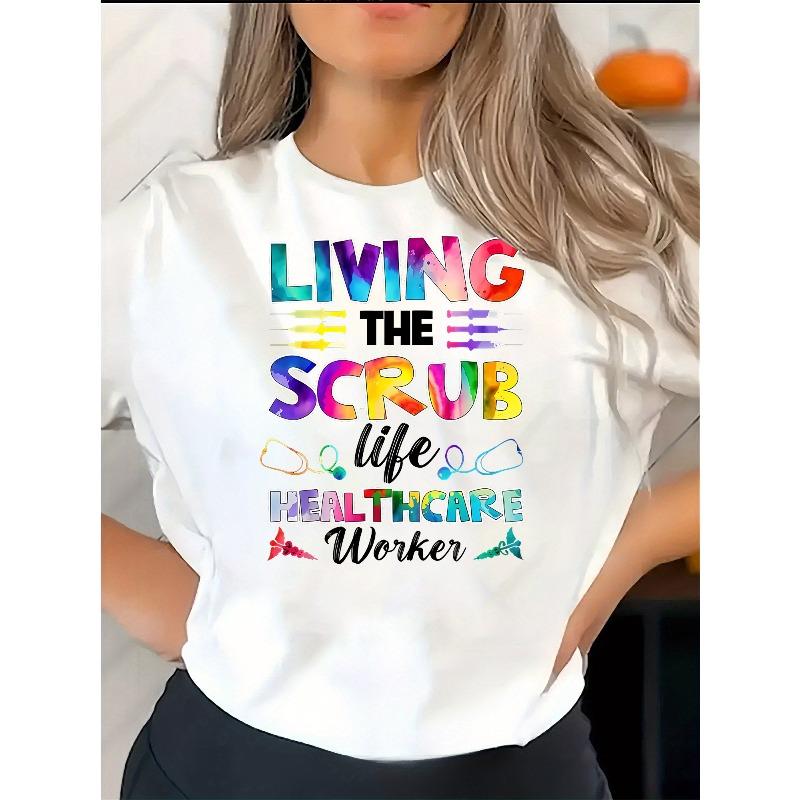 

European Size Women s Casual Crew Neck T-Shirt, Living The Scrub Life Healthcare Print, Geometric Pattern, Medium Stretch All-Season Top S белый
