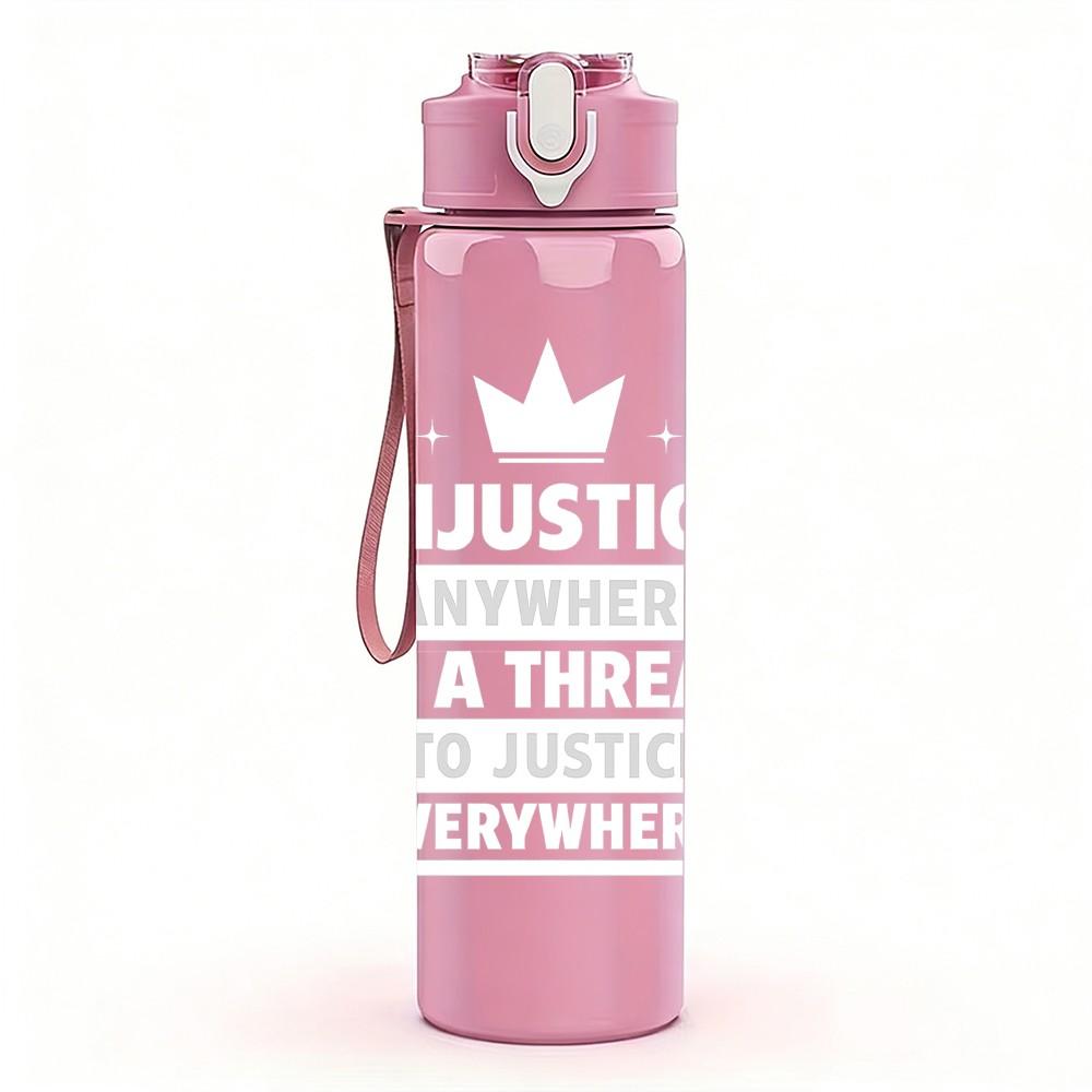 1PC Anywhere To Justice Light Text 750ml Color Plastic Sports Water Bottle Leakproof Flip Straw Lid Suitable for Sports Office Home Use
