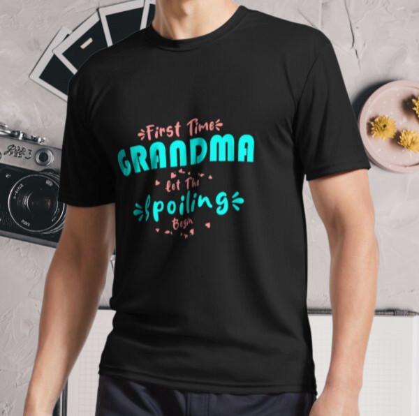 New Shirt First Time Grandma Let The Spoi Active Logo T-Shirt Funny Size S - 5XL L