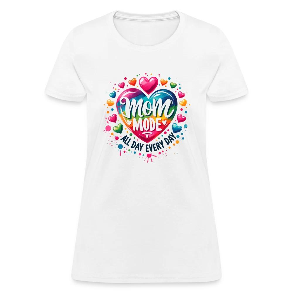 Mom Mode All Day Every Day Women s Contoured 100% Cotton T-shirt Mens Tees Top S