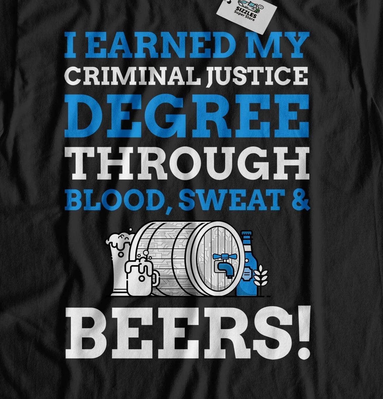 Unisex Funny Criminal Justice Degree T-Shirt Criminology Graduate Gifts L