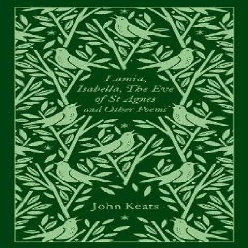 Lamia Isabella The Eve of St Agnes and Other Poems by John Keats Hardback Book 9780241303146