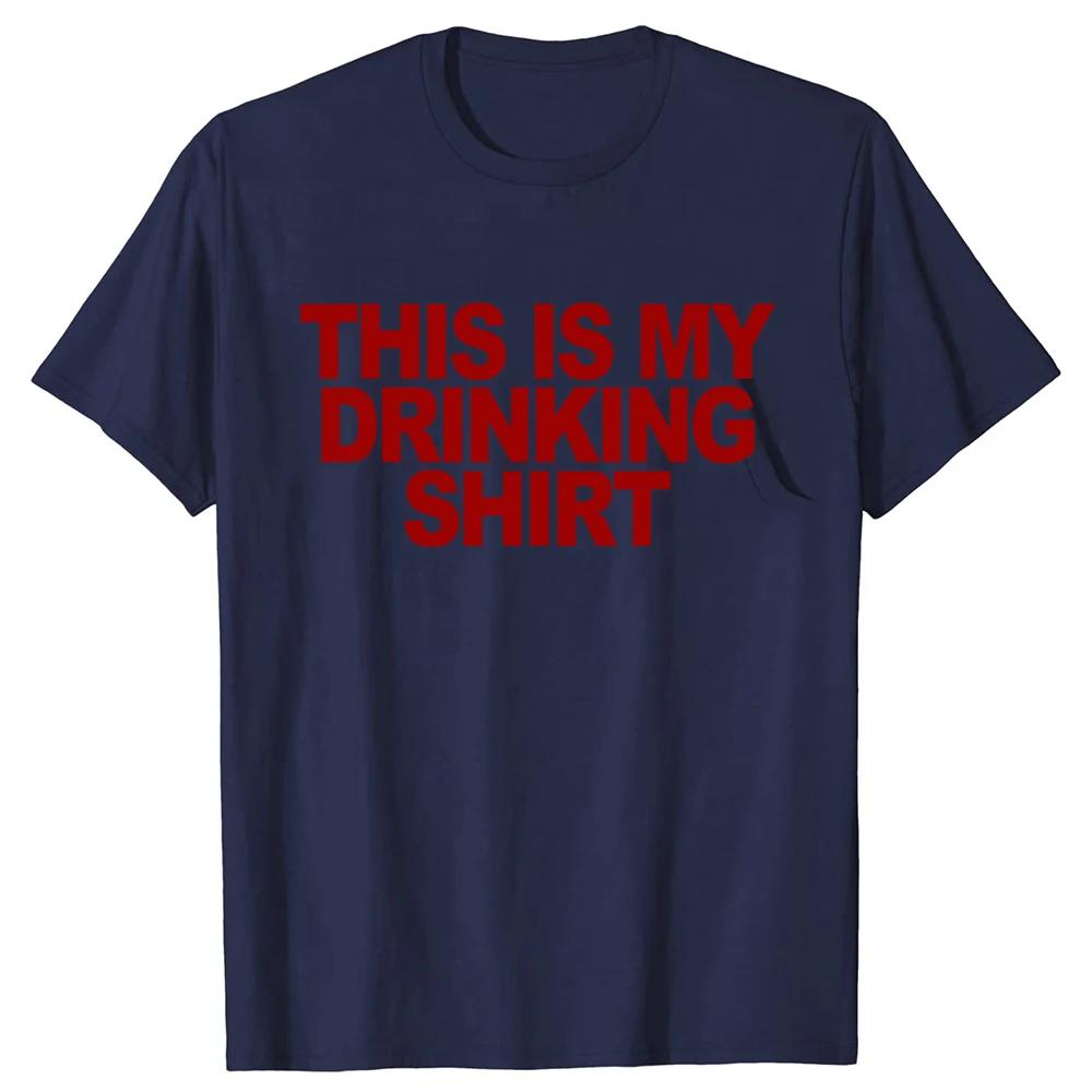 This Is My Drinking Shirt And Driving Funny Quotes Tee Tops Round Neck Short-Sleeve Fashion Tshirt Clothing Casual Basic T-shirt