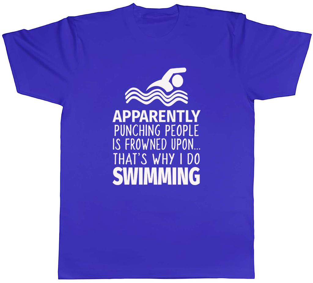 Punching People is Frowned Upon Thats Why I Do Swimming Unisex Unisex TShirt Tee