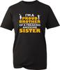 I Am A Proud Brother Of Awesome Sister Tshirt Sister Day Gift Birthday Tee Top