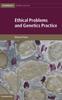 Buch Ethical Problems and Genetics Practice