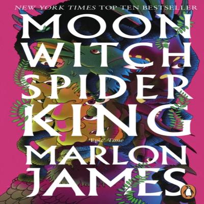 Moon Witch Spider King by Marlon James Paperback Book 9780241981795