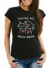 Ladies Love Cat Saying You Are My Meow Meow Funny T-Shirt