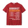 Funny Arborist Gifts Arborist Hourly Rate Prevailing 3d Printed T Shirts Cotton Unisex Tops  Tees Group Team Tshirt Custom