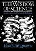 Kniha The Wisdom of Science : Its Relevance To Culture and Religion