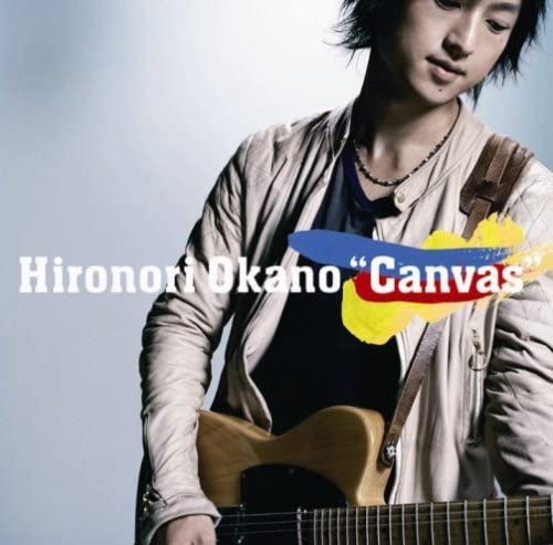 

CD HIRONORI OKANO - Canvas(shokaigenteiban) UPCH9443 Japan ObiJapanese Pop/Rock Used