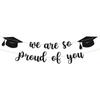 Graduation Party Decorations - 9 Ft Pre-Strung We Are So Proud of You Banner, Graduation Party Decorations & Decor for Elementary, 5th Grade, 8th