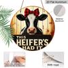 2D Flat 1pc, 8x8 in, Farmhouse Cow-Themed Round Aluminum Metal Wall Sign - Heifer's Troubles Rural Farm Art for Front Door, Porch, Living Room or