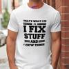 Mechanic I Fix Stuff and Know Things T-Shirts for Men Funny Humor Mechanic T-Shirt Gift for Dad Husband Men's Oversized Clothing