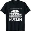Proud Be Muslim Islamic Mecca Islam Religion Pray Unisex T-shirt