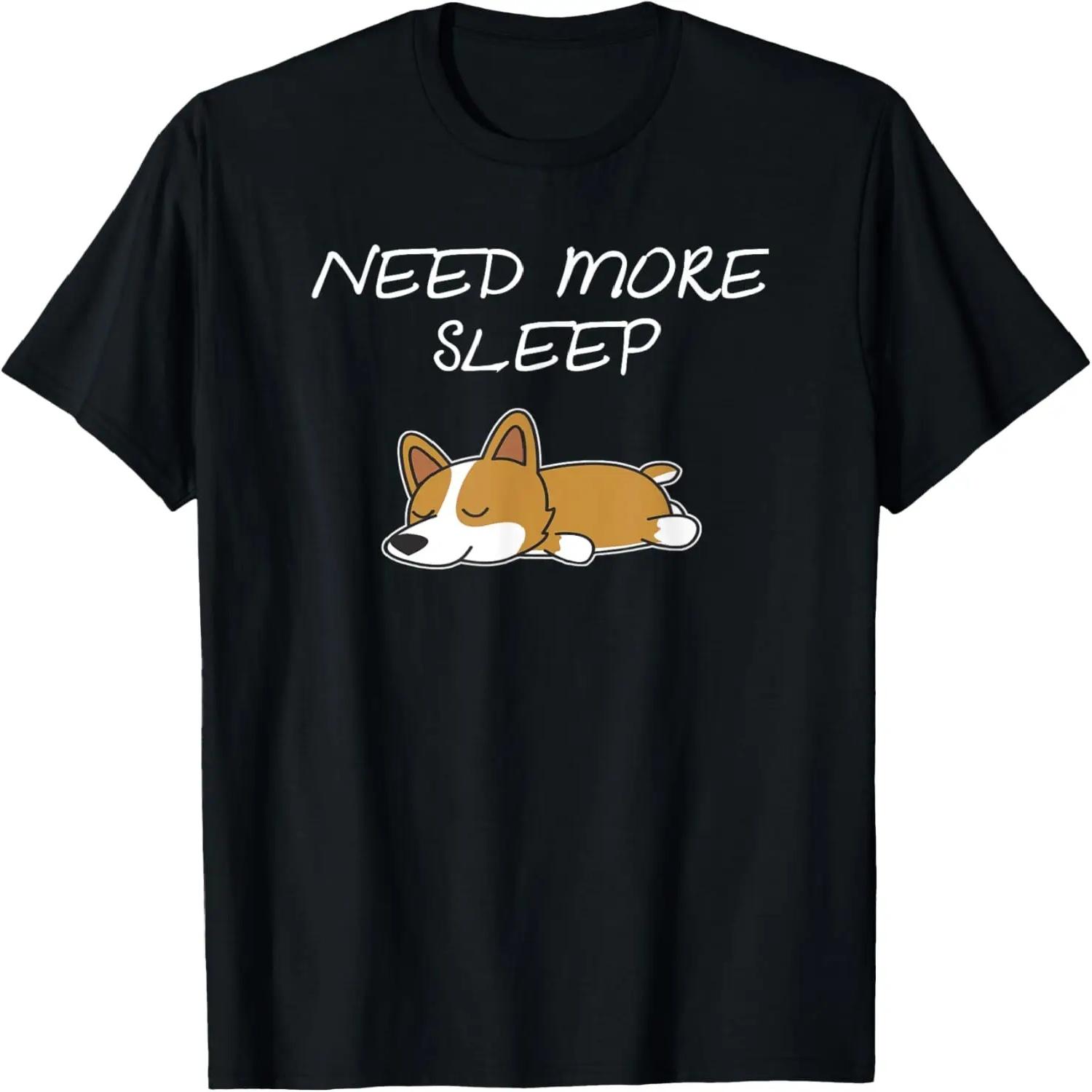 Need more Sleep Corgi Dog Pajama for Bedtime T-Shirt S