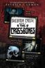Cartea Skeleton Creek #3 : The Crossbones: (UK Edition) : 3