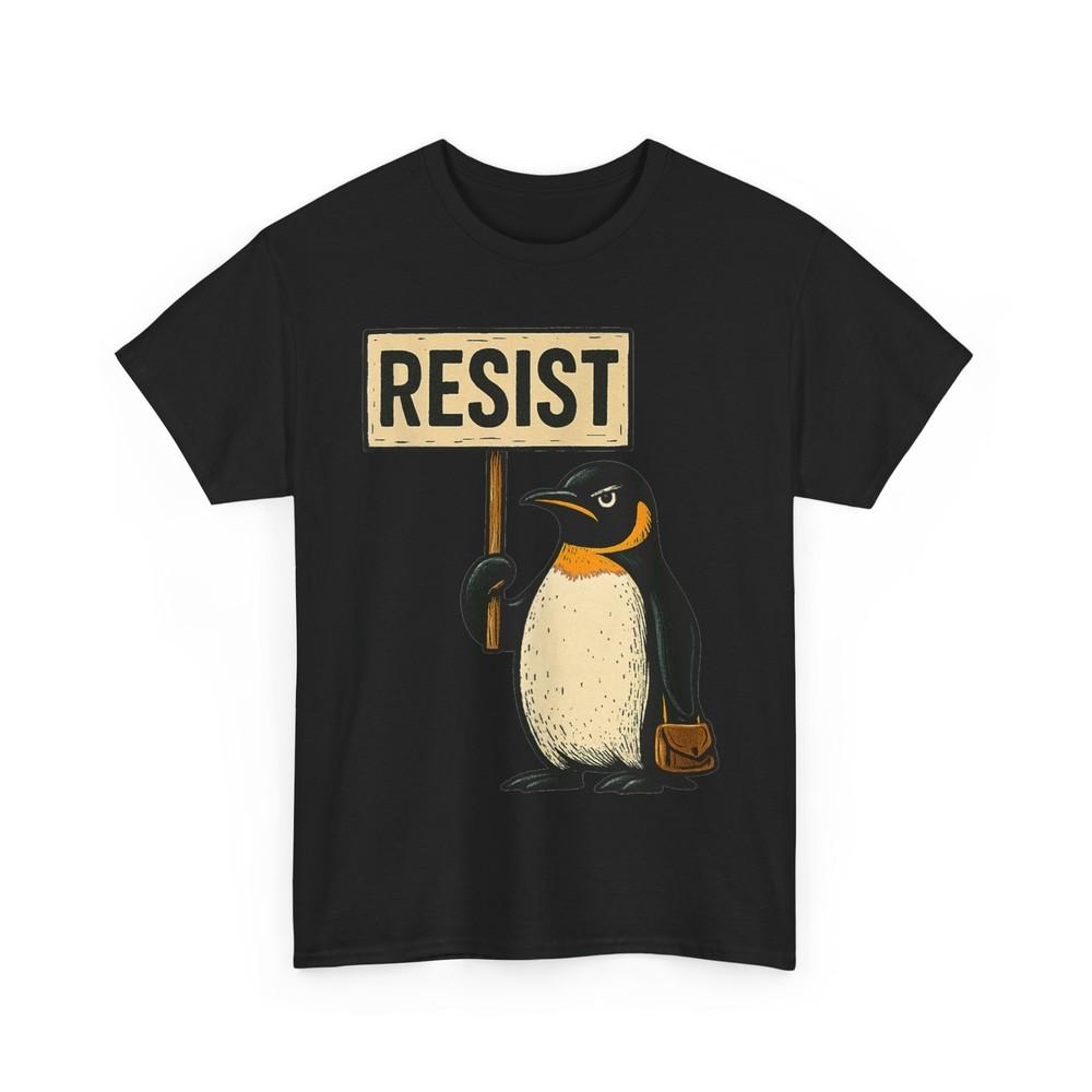 Resist Penguin Activism Graphic Design T-Shirt Unisex T-Shirt XXL