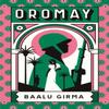 Oromay by Baalu Girma Hardback Book 9781529428384
