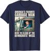 Favorite Garbage Man Trump In Trash Truck Funny Gift Unisex T-Shirt