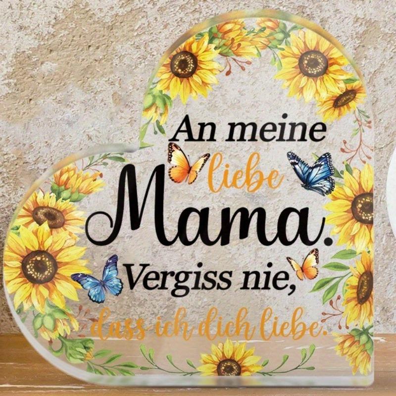 

Heart-Shaped Plaque - Dear Mom, Never Forget That I Love You , with Floral Butterflies and Sunflower Patterns, Home Cottage Living Room Tabletop Deco 10*10cm